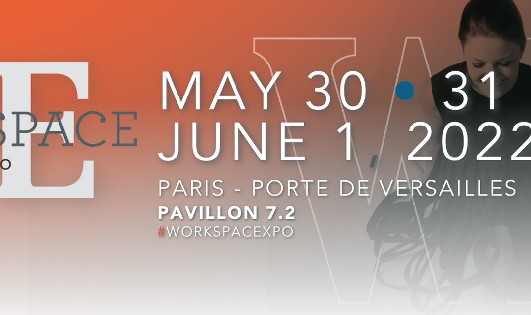 CUF MILANO @ WORKSPACE EXPO PARIS 30.05 / 01.06.22